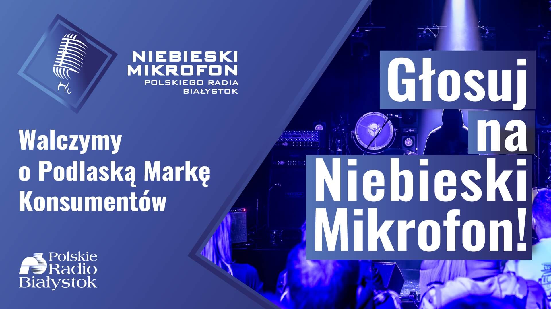 Nasza Muzyczna Nagroda "Niebieski Mikrofon" nominowana do nagrody Podlaska Marka