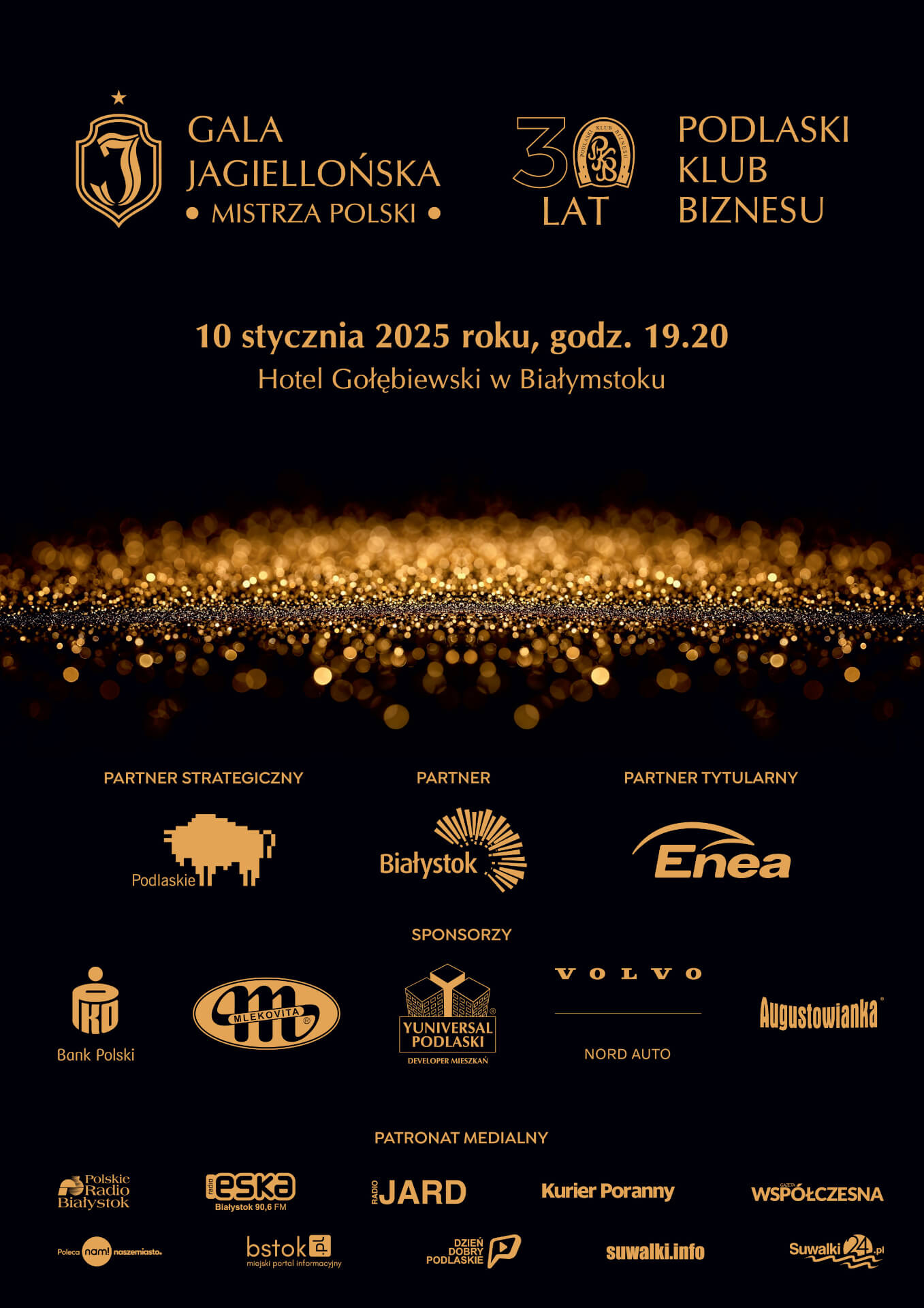 Jagiellońska Gala Mistrzów Polski i 30-lecie Podlaskiego Klubu Biznesu