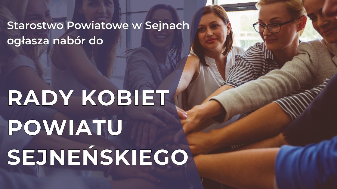 W powiecie sejneńskim powstaje pierwsza Rada Kobiet