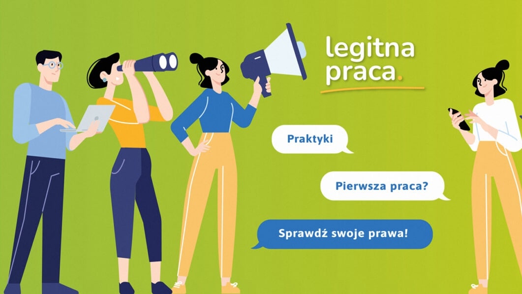 Kampania "Legitna Praca" - Państwowa Inspekcja Pracy doradza młodym ludziom