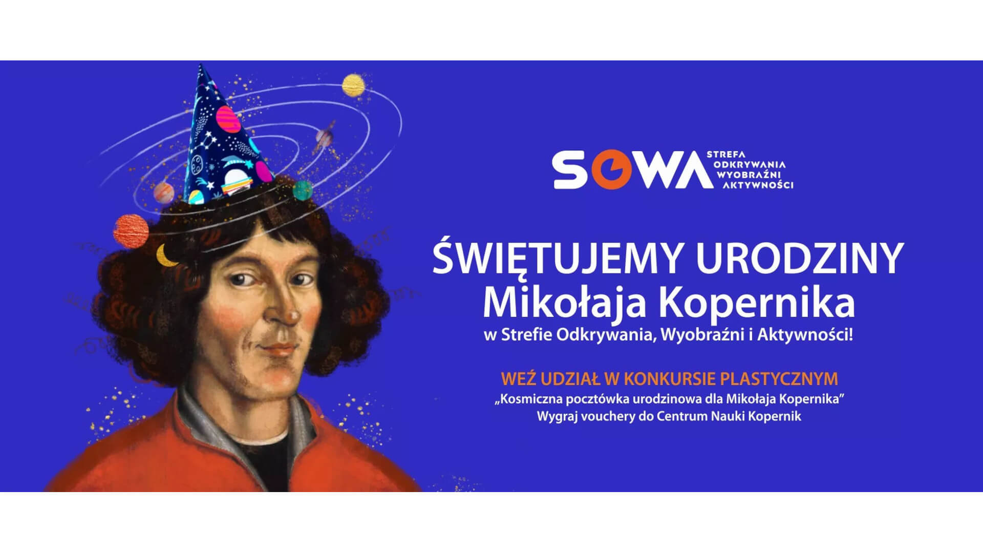 Łomża: Urodziny Mikołaja Kopernika w Strefie Odkrywania, Wyobraźni i Aktywności ANSŁ