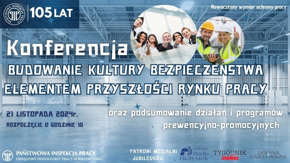 Jubileuszowe obchody Państwowej Inspekcji Pracy. W ciągu 105 lat zmieniły się realia, cel pozostał ten sam